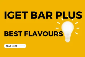 What is IGET bar plus best flavour